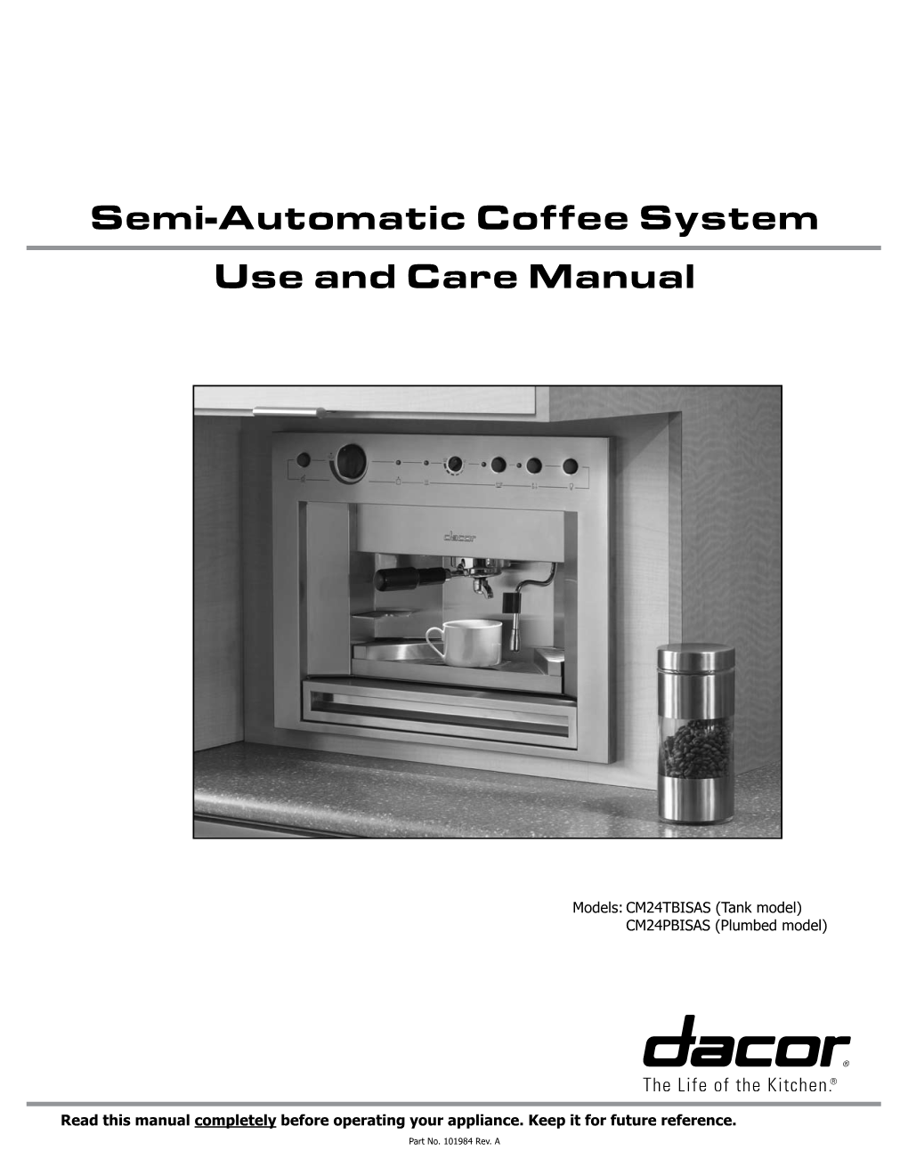 Semi-Automatic Coffee System Use and Care Manual