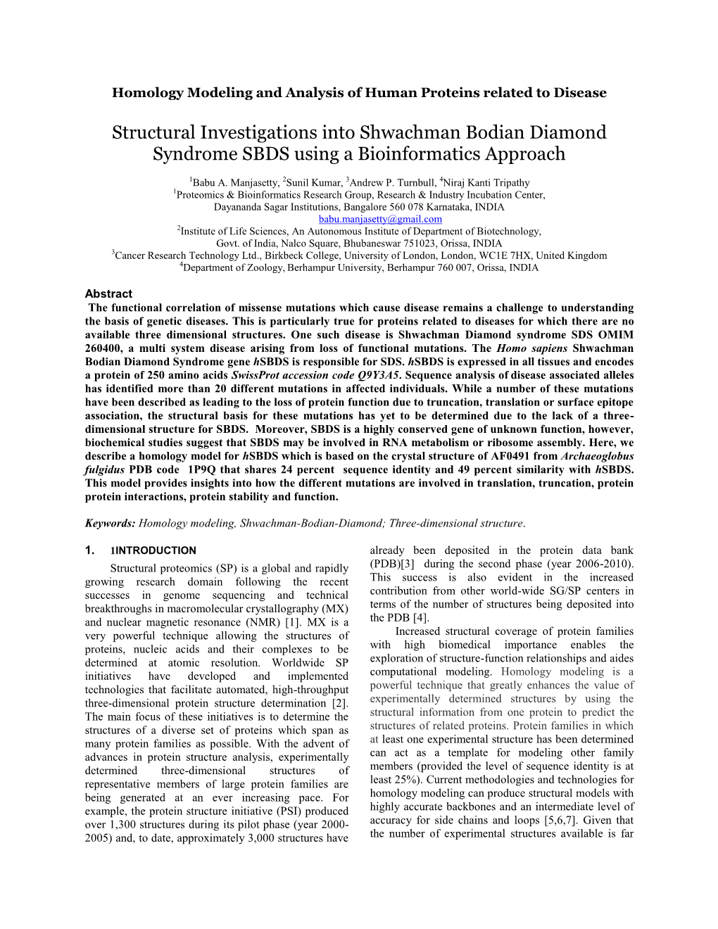 Structural Investigations Into Shwachman Bodian Diamond Syndrome SBDS Using a Bioinformatics Approach