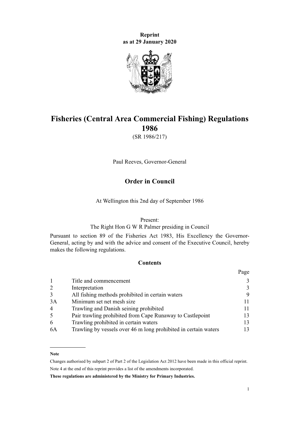Fisheries (Central Area Commercial Fishing) Regulations 1986 (SR 1986/217)