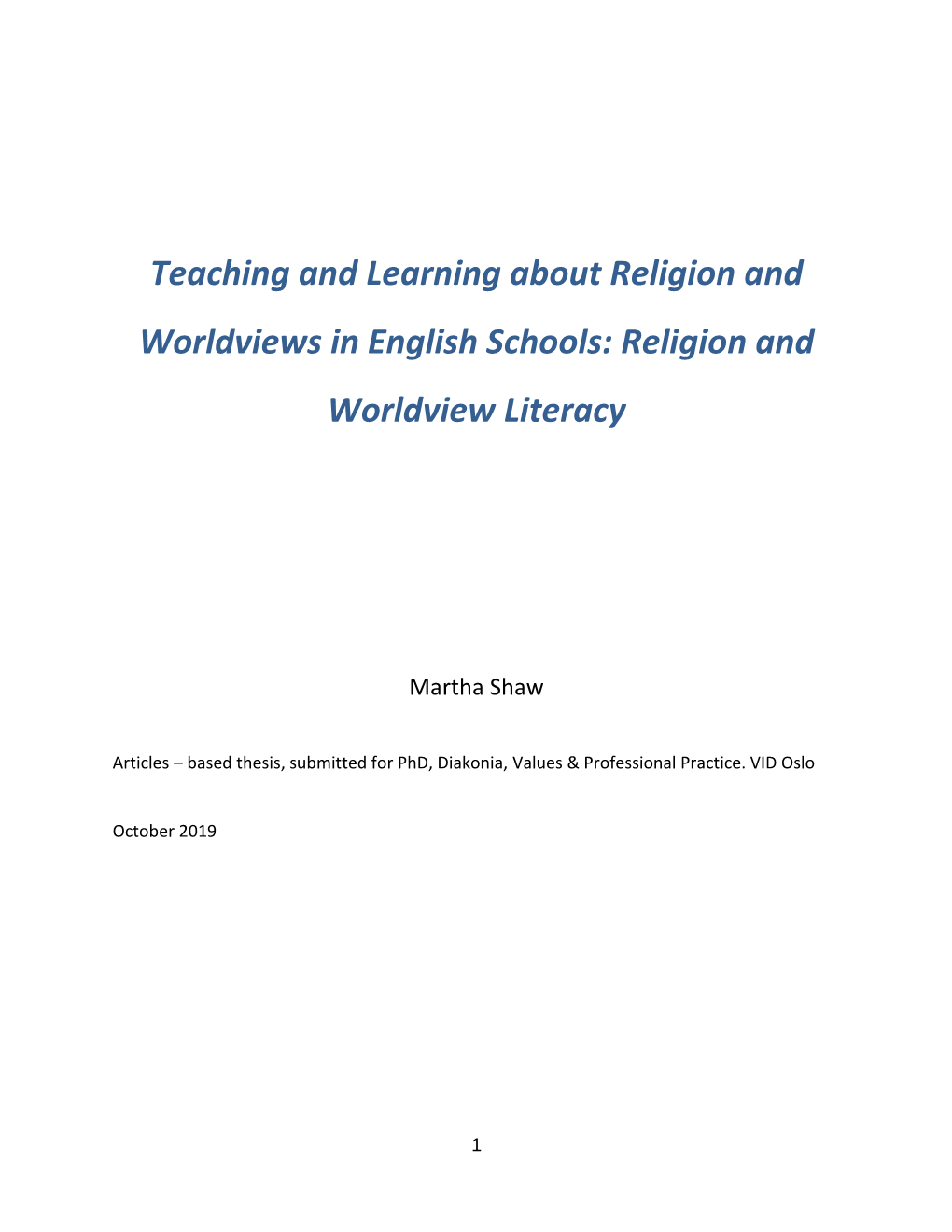 Teaching and Learning About Religion and Worldviews in English Schools: Religion and Worldview Literacy