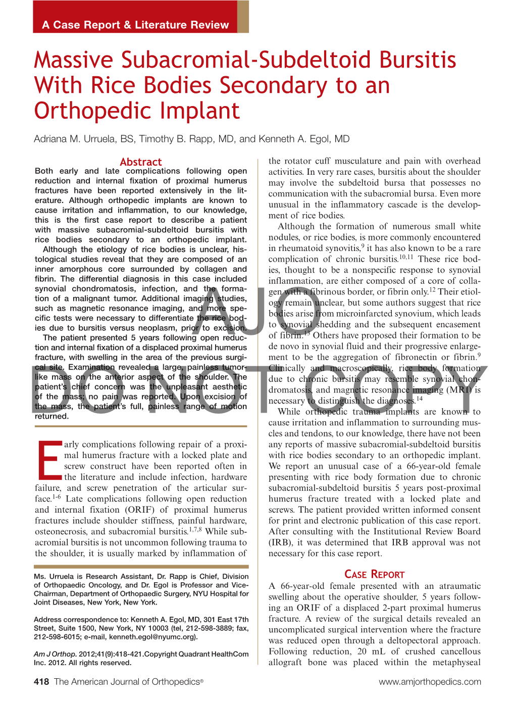 Massive Subacromial-Subdeltoid Bursitis with Rice Bodies Secondary to an Orthopedic Implant Adriana M