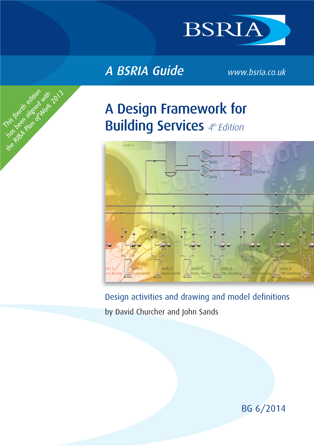 BG 6/2014 a Design Framework for Building Services