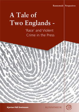 A Tale of Two Englands: Race and Violent Crime in the Press