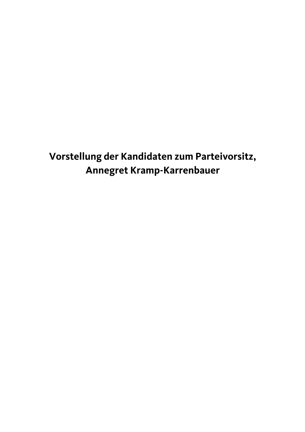 Vorstellung Der Kandidaten Zum Parteivorsitz, Annegret Kramp-Karrenbauer