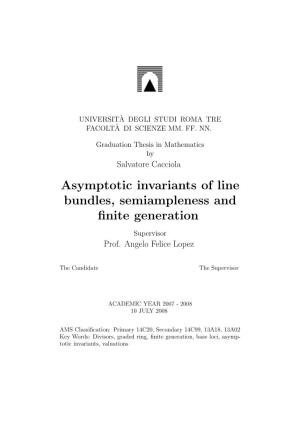 Asymptotic Invariants of Line Bundles, Semiampleness and Finite Generation