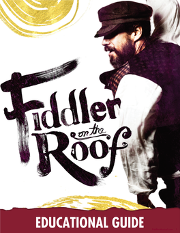 EDUCATIONAL GUIDE Fiddlermusical.Com 1 TABLE of CONTENTS