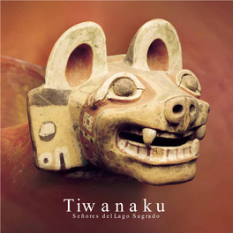 Tiwanaku. Señores Del Lago Sagrado 2000