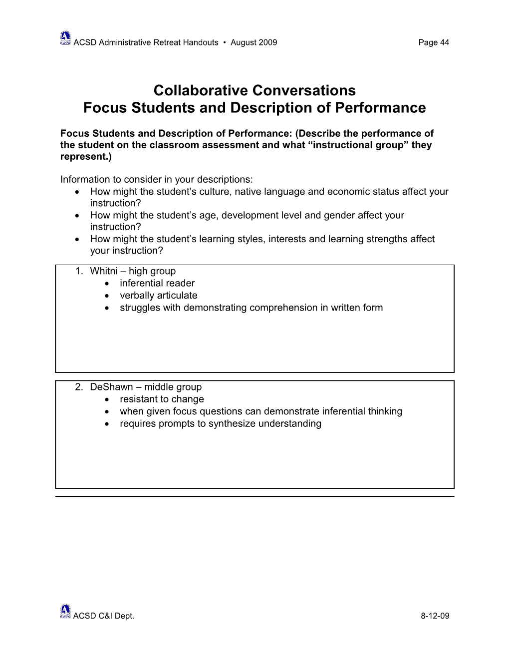 Focus Students and Description of Performance