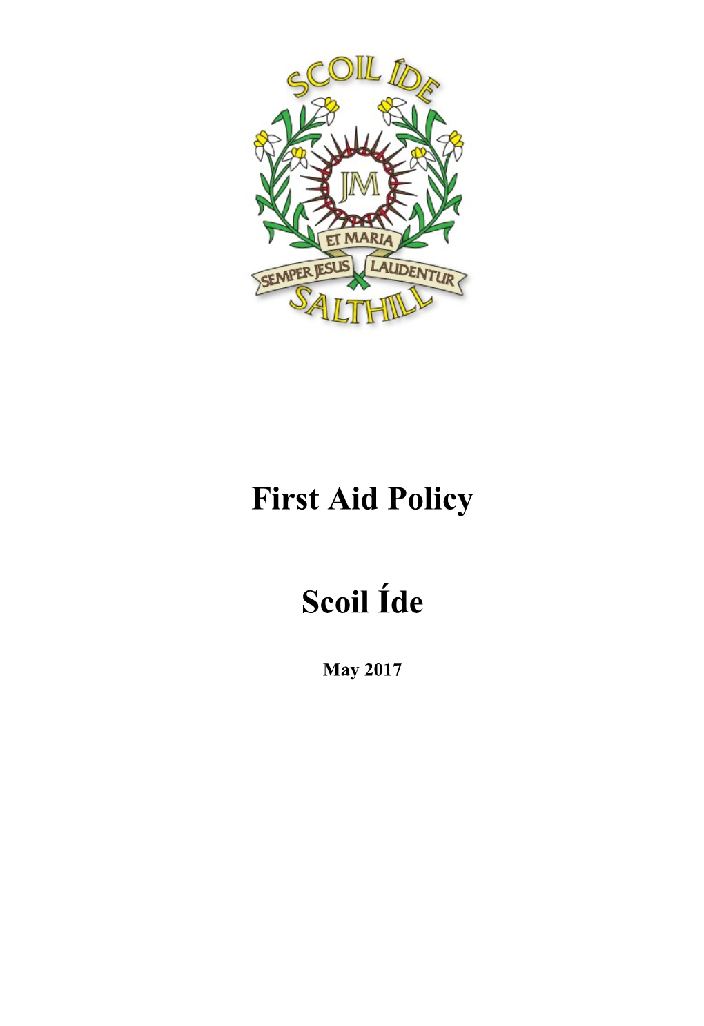 First Aid Policy and Procedure