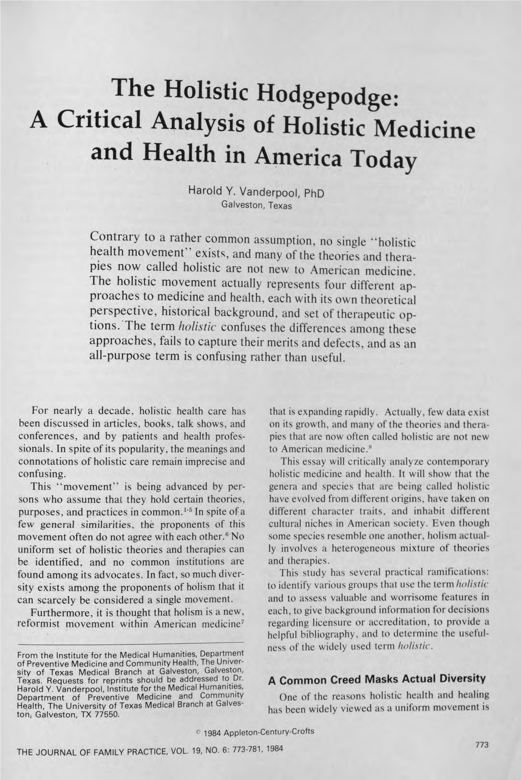 The Holistic Hodgepodge: a Critical Analysis of Holistic Medicine and Health in America Today