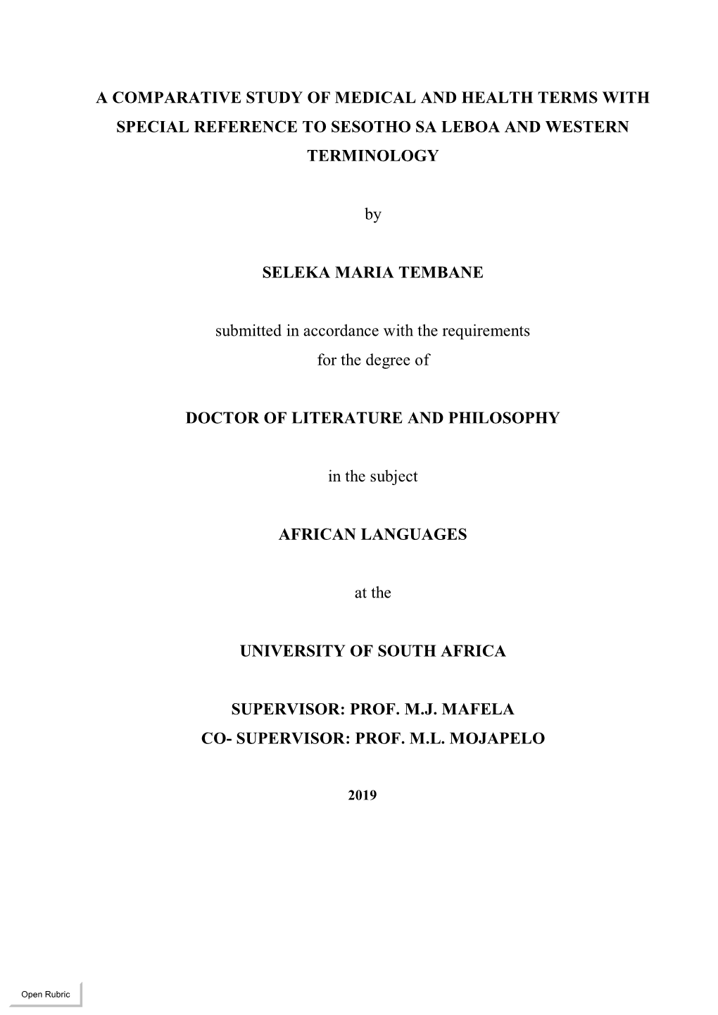 A COMPARATIVE STUDY of MEDICAL and HEALTH TERMS with SPECIAL REFERENCE to SESOTHO SA LEBOA and WESTERN TERMINOLOGY by SELEKA