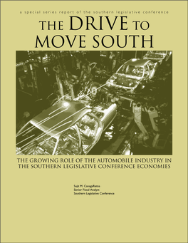 The Drive to Move South: Automobile Manufacturers Locating Plants in the South