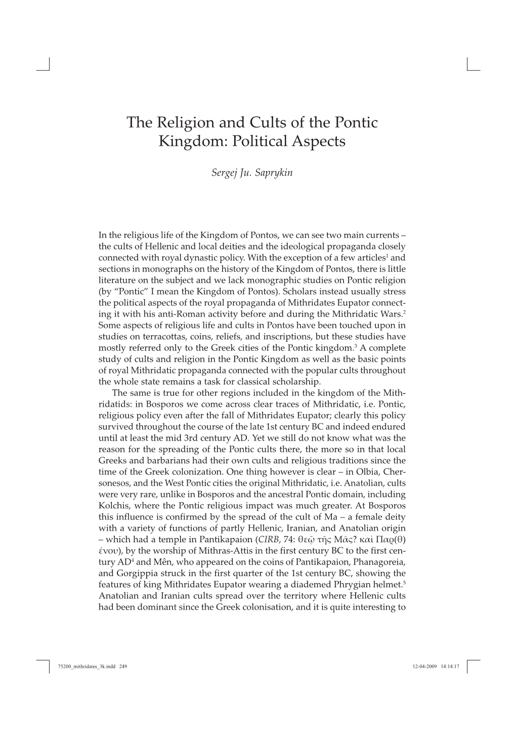 The Religion and Cults of the Pontic Kingdom: Political Aspects