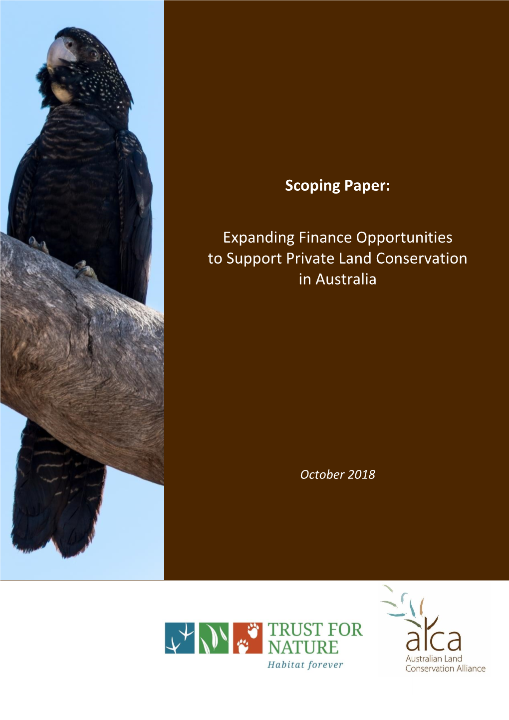 Expanding Finance Opportunities to Support Private Land Conservation in Australia