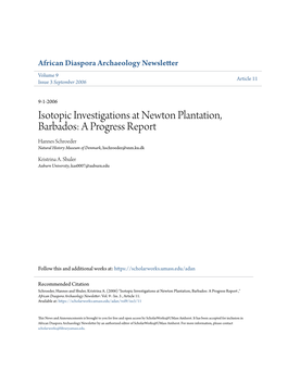 Isotopic Investigations at Newton Plantation, Barbados: a Progress Report Hannes Schroeder Natural History Museum of Denmark, Hschroeder@Snm.Ku.Dk