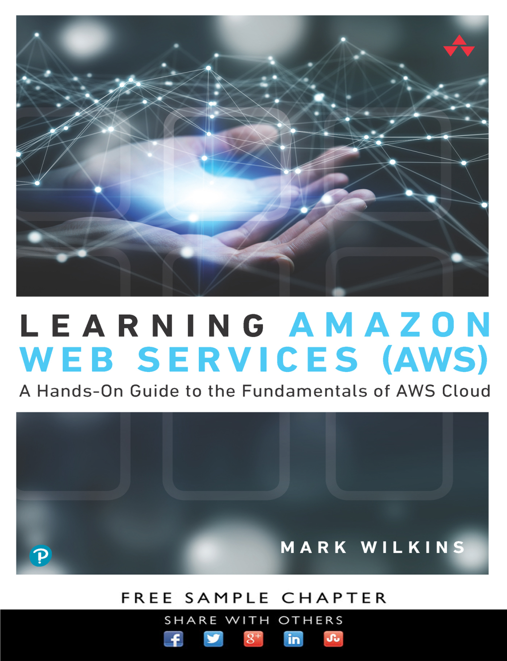 Learning Amazon Web Services (AWS): a Hands