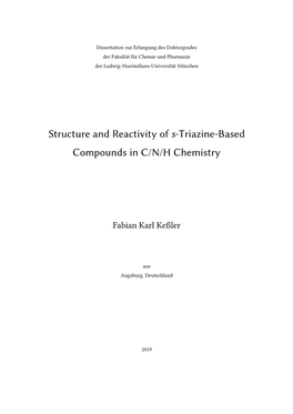 Structure and Reactivity of S-Triazine-Based Compounds in C/N/H Chemistry