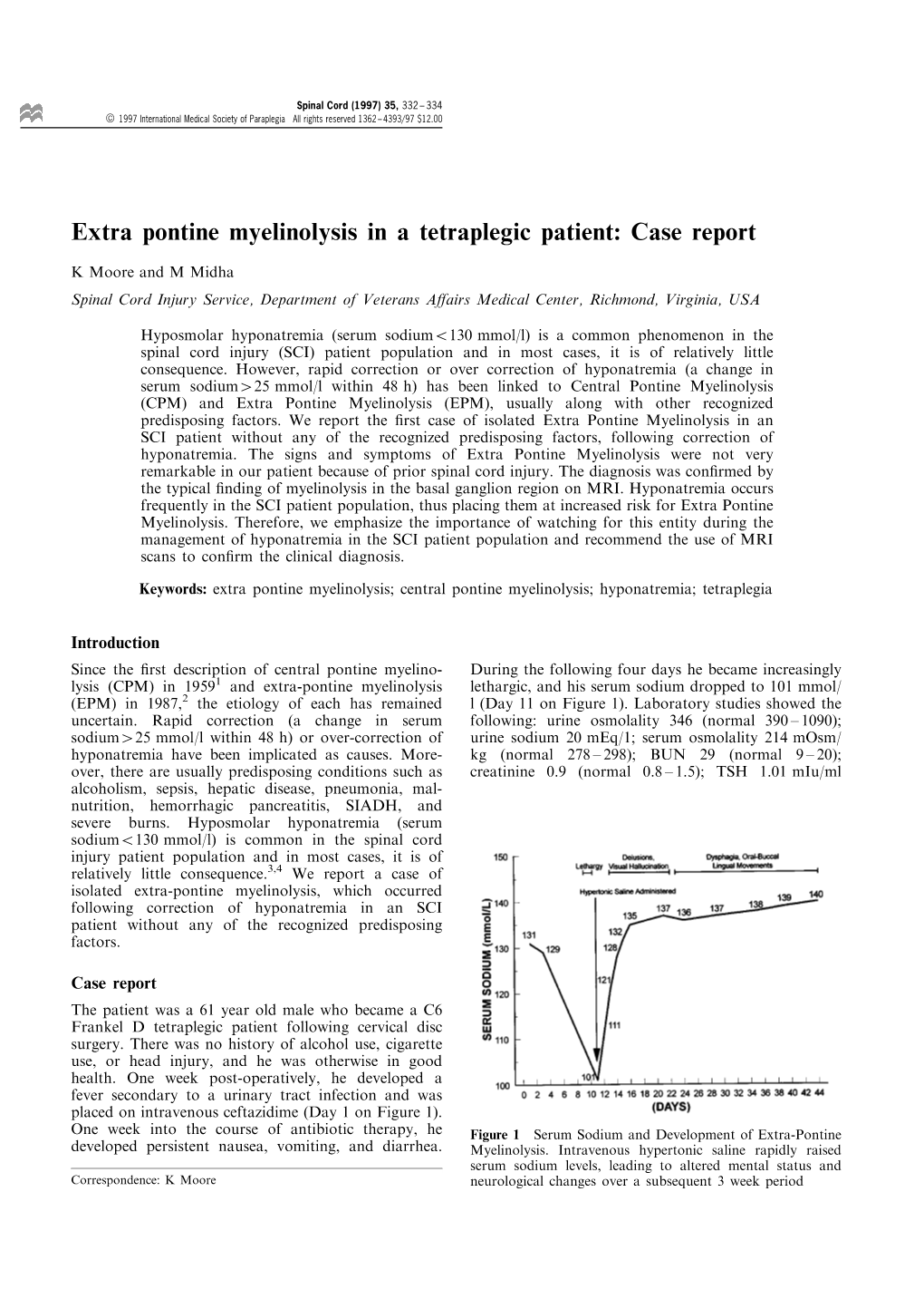 Extra Pontine Myelinolysis in a Tetraplegic Patient: Case Report