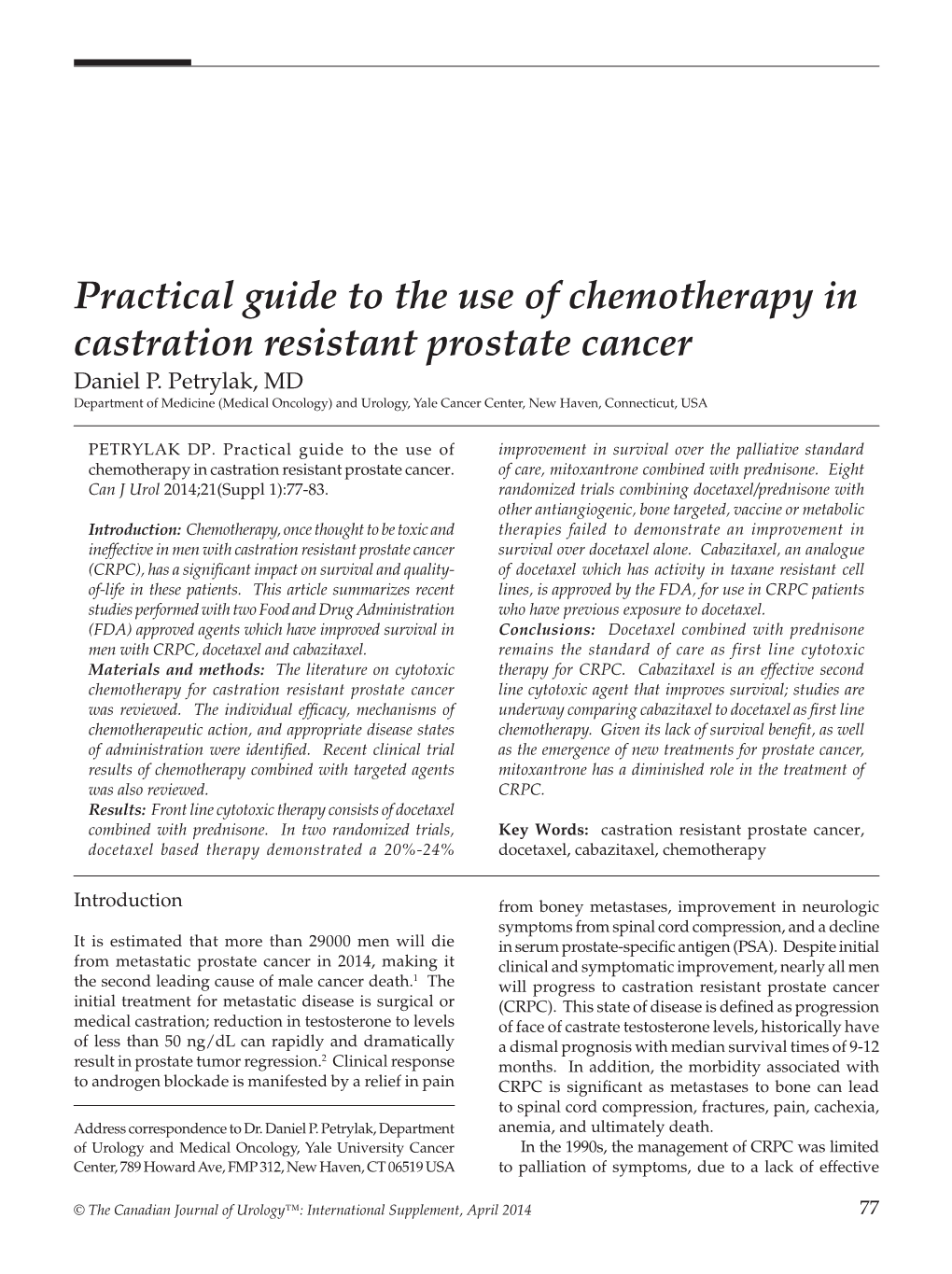 Practical Guide to the Use of Chemotherapy in Castration Resistant Prostate Cancer Daniel P