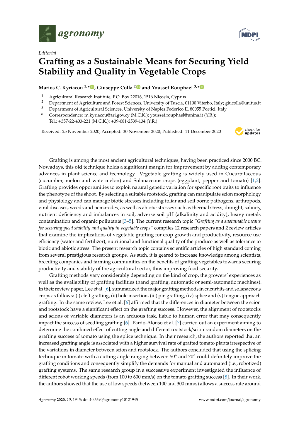 Grafting As a Sustainable Means for Securing Yield Stability and Quality in Vegetable Crops