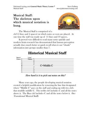 Musical Staff: the Skeleton Upon Which Musical Notation Is Hung