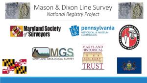 Mason & Dixon Line Survey