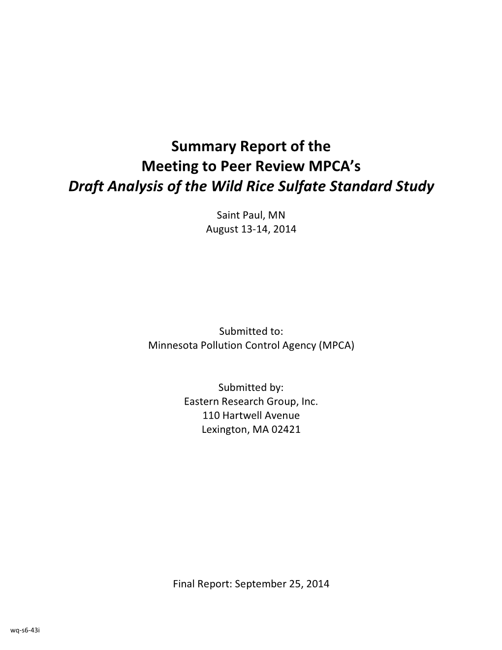 Summary Report of the Meeting to Peer Review MPCA's Draft Analysis