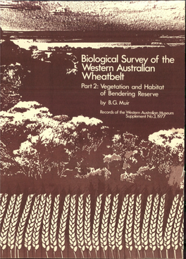 Western Australian Wheatbelt Part 2: Vegetation and Habitat of Bendering