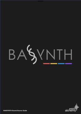 Dynamic BASSYNTH Sound Source Guide