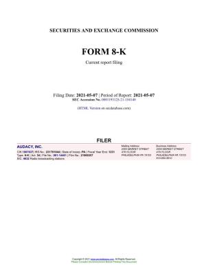 AUDACY, INC. Form 8-K Current Event Report Filed 2021-05-07