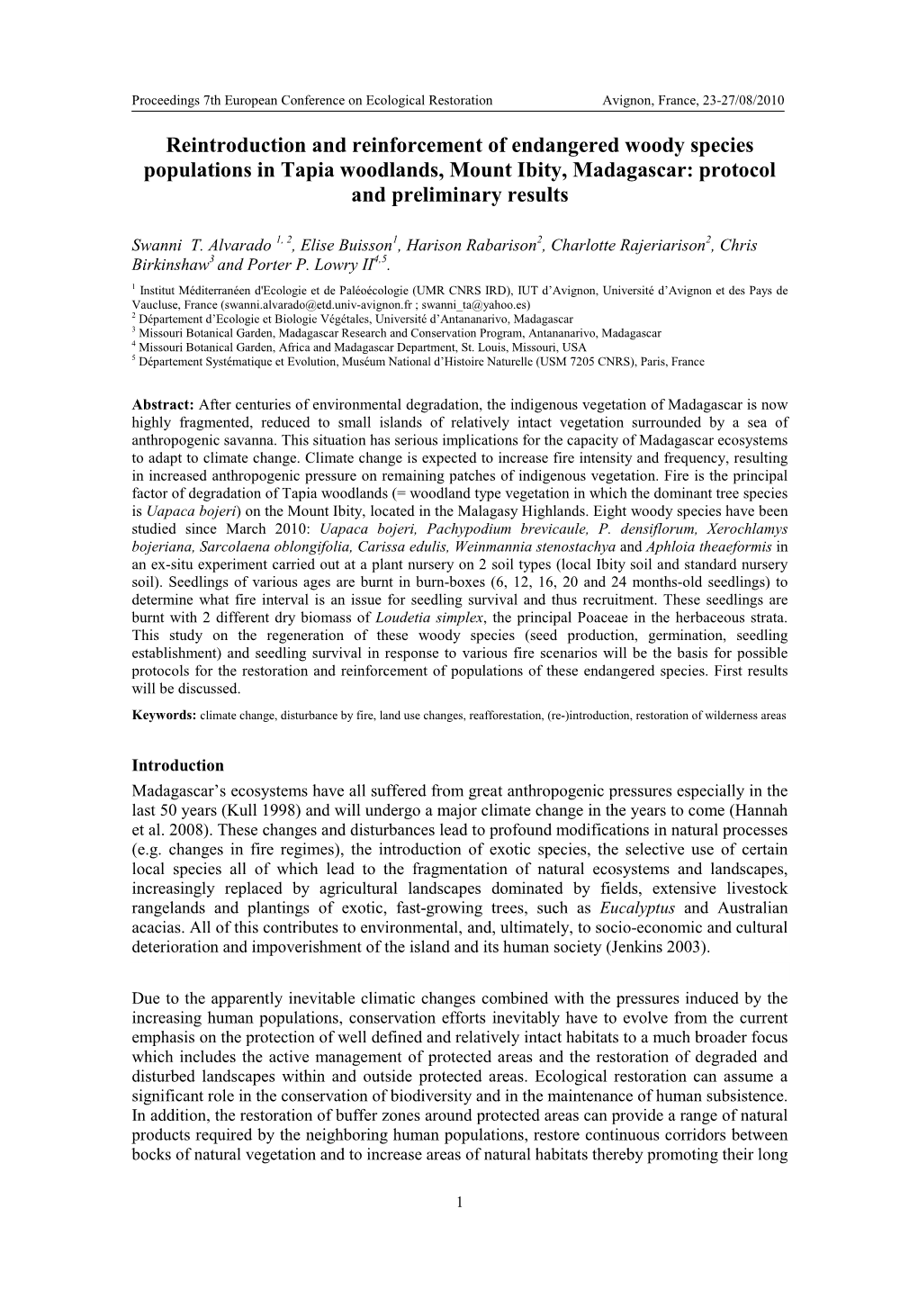 Reintroduction and Reinforcement of Endangered Woody Species Populations in Tapia Woodlands, Mount Ibity, Madagascar: Protocol and Preliminary Results