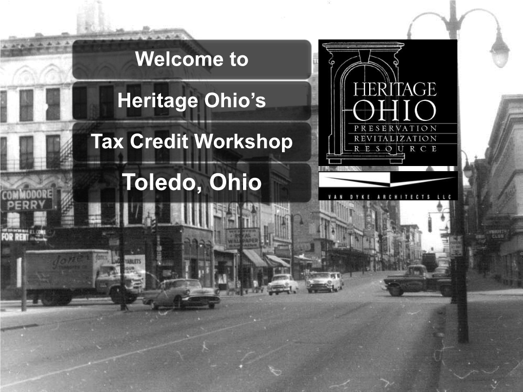 Toledo, Ohio Why Historic Tax Credits?