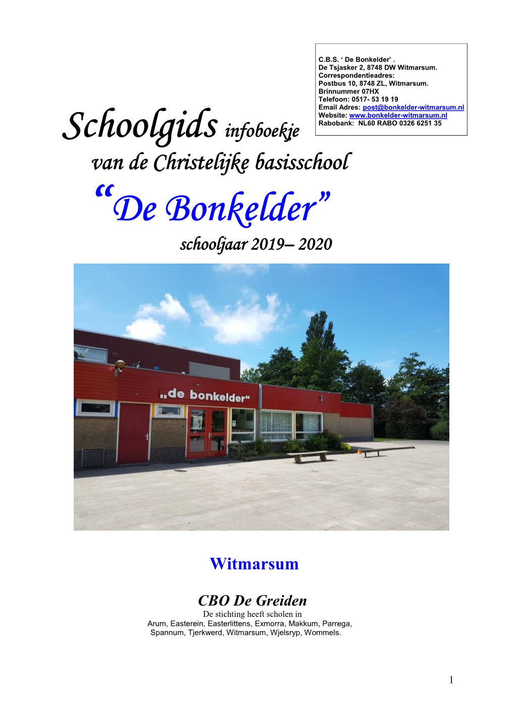 Schoolgids Infoboekje “De Bonkelder”