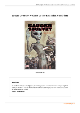 Get PDF ^ Saucer Country: Volume 2: the Reticulan Candidate