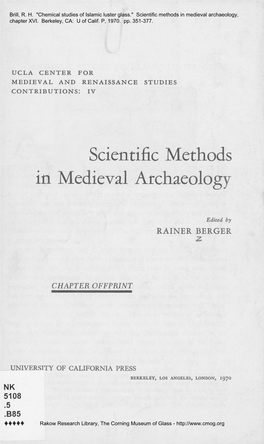 "Chemical Studies of Islamic Luster Glass." Scientific Methods in Medieval Archaeology, Chapter XVI