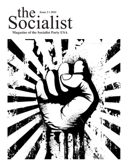 Magazine of the Socialist Party USA Editorial the Fighting Spirit of A