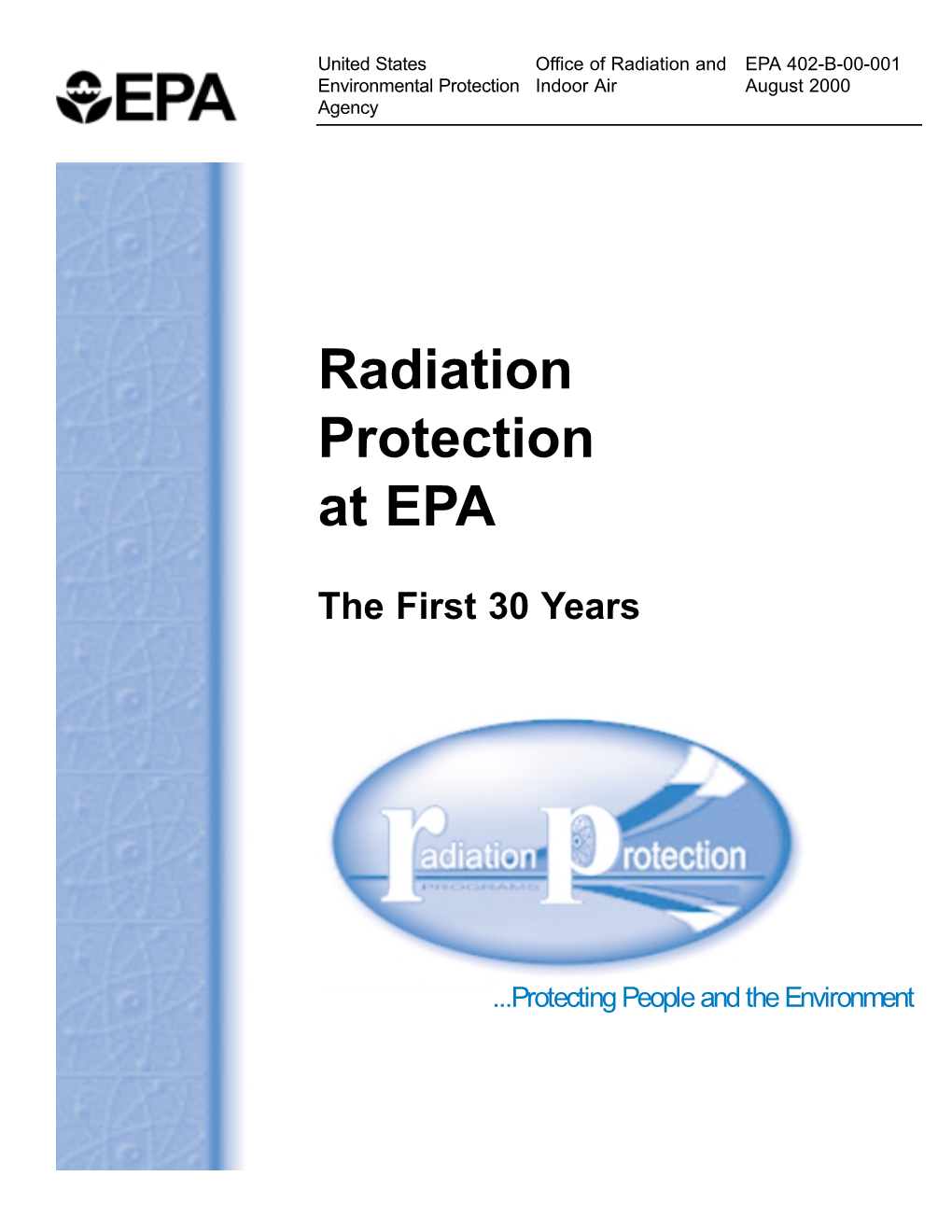 Radiation Protection at EPA: the First 30 Years