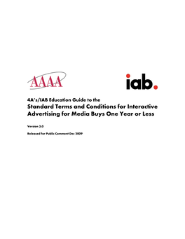 Standard Terms and Conditions for Interactive Advertising for Media Buys One Year Or Less
