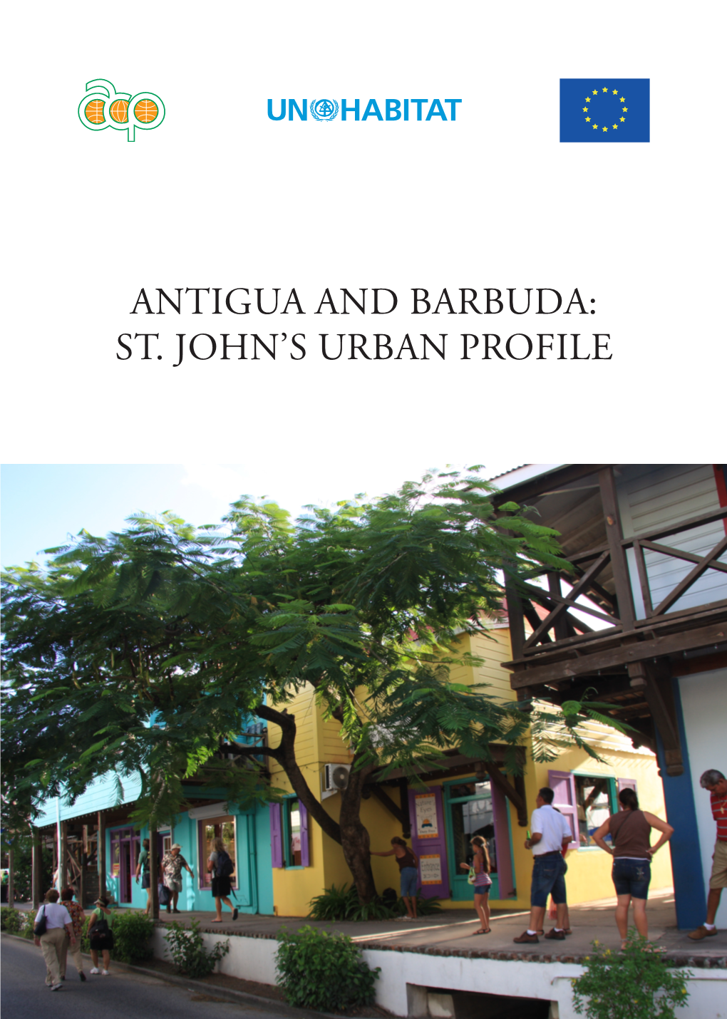 Antigua and Barbuda: St. John's Urban Profile