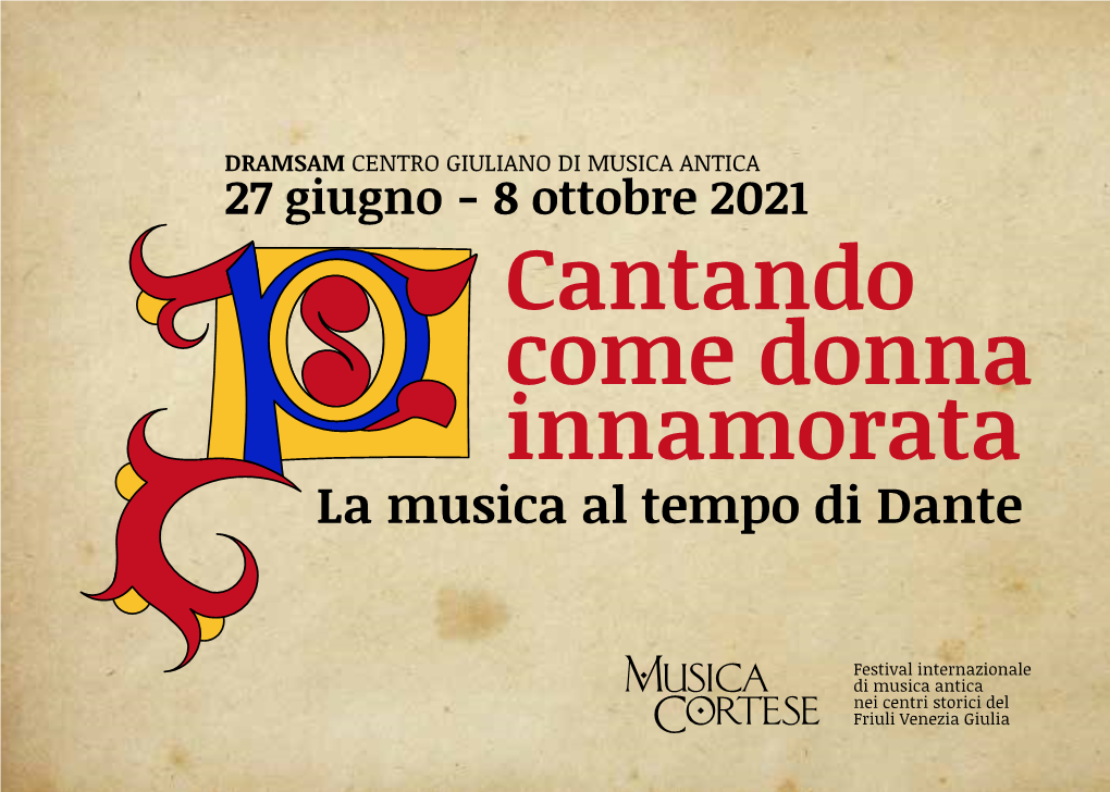 Cantando Come Donna Innamorata La Musica Al Tempo Di Dante