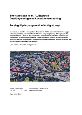 Etterstadsletta 48 M. Fl., Etterstad Detaljregulering Med Konsekvensutredning Forslag Til Planprogram Til Offentlig Ettersyn