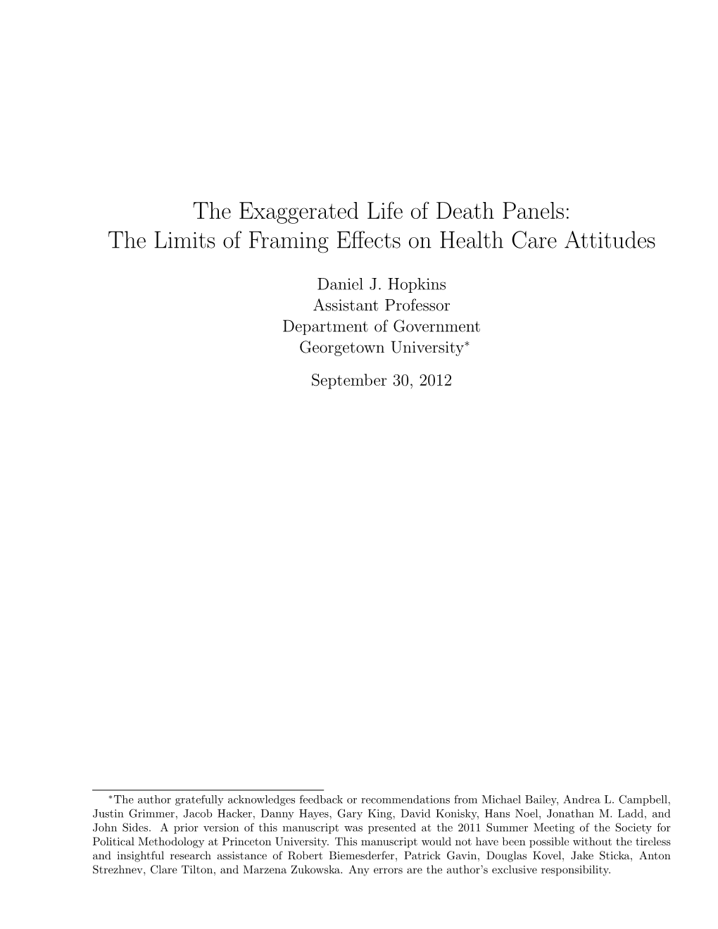 The Limits of Framing Effects on Health Care Attitudes