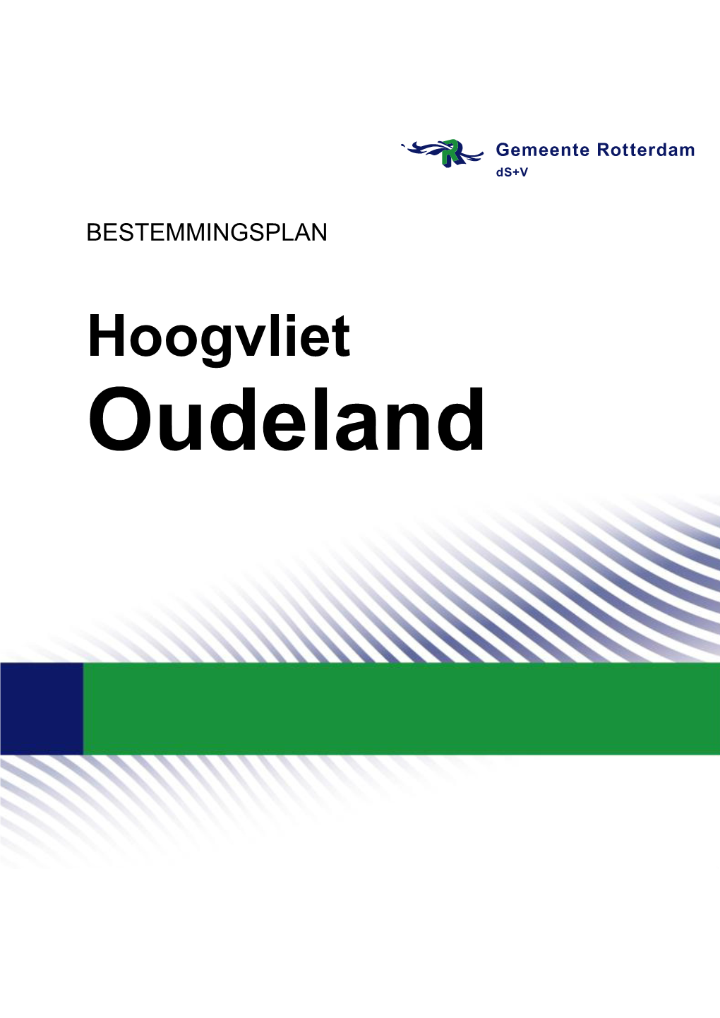 Hoogvliet Oudeland