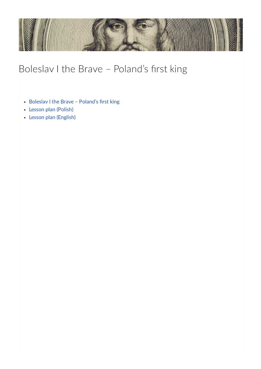 Poland's First King