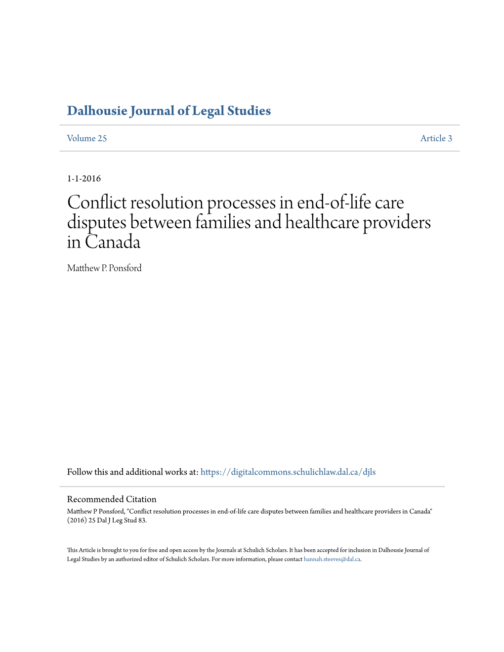 Conflict Resolution Processes in End-Of-Life Care Disputes Between Families and Healthcare Providers in Canada Matthew .P Ponsford