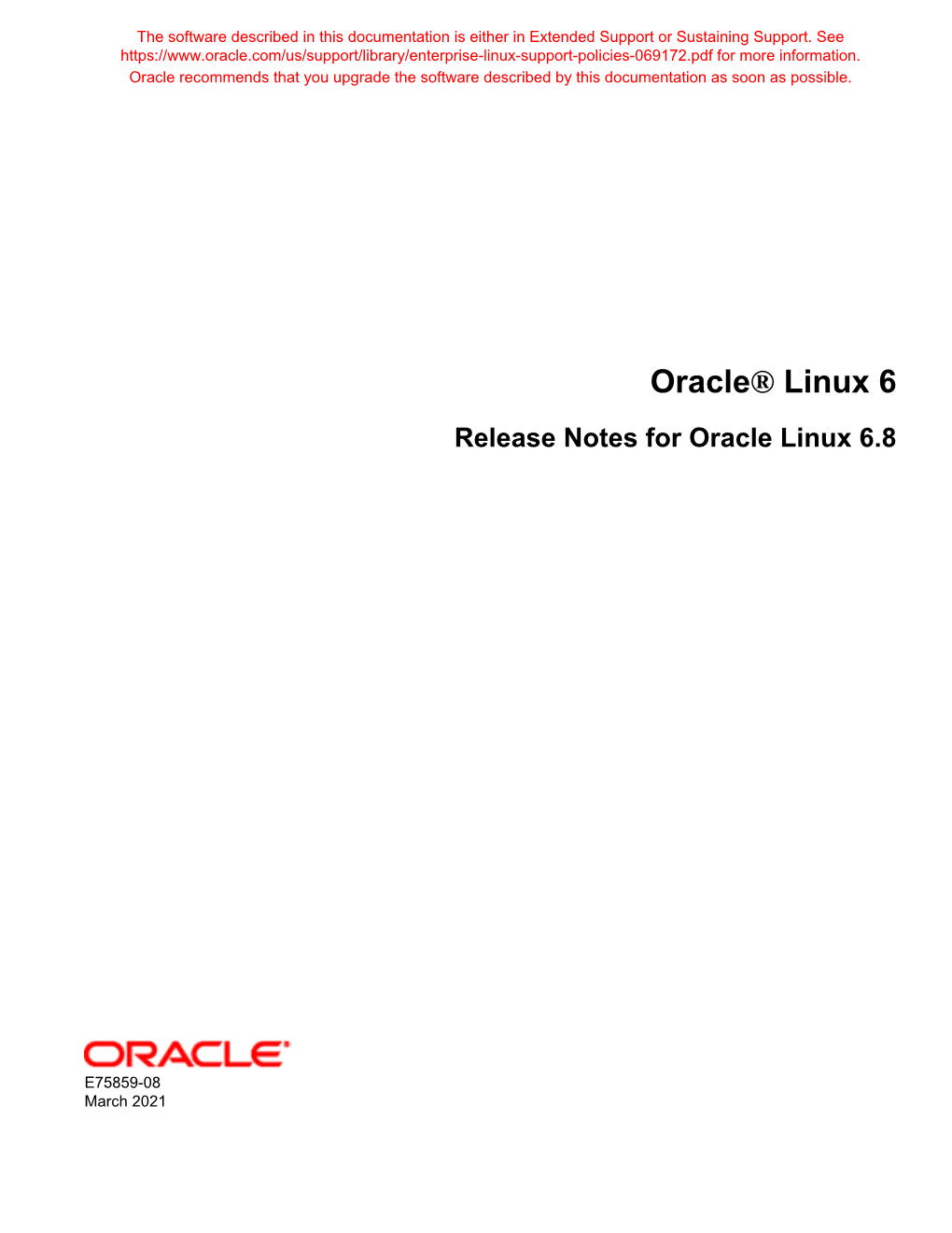 Oracle® Linux 6 Release Notes for Oracle Linux 6.8