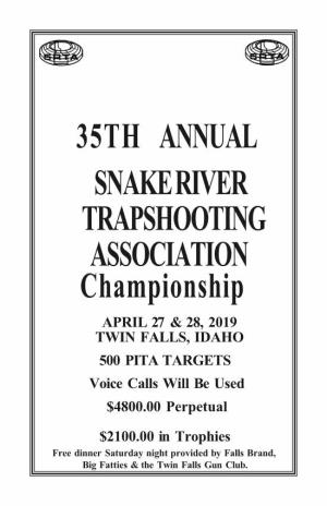 35Th Annual Snake River Trapshooting Association