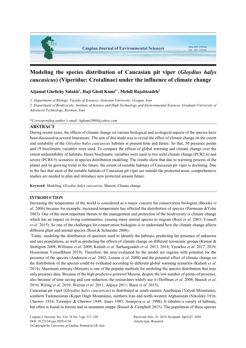 Modeling the Species Distribution of Caucasian Pit Viper (Gloydius Halys Caucasicus) (Viperidae: Crotalinae) Under the Influence of Climate Change