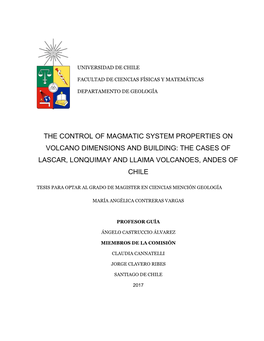 The Control of Magmatic System Properties on Volcano Dimensions and Building: the Cases of Lascar, Lonquimay and Llaima Volcanoes, Andes of Chile