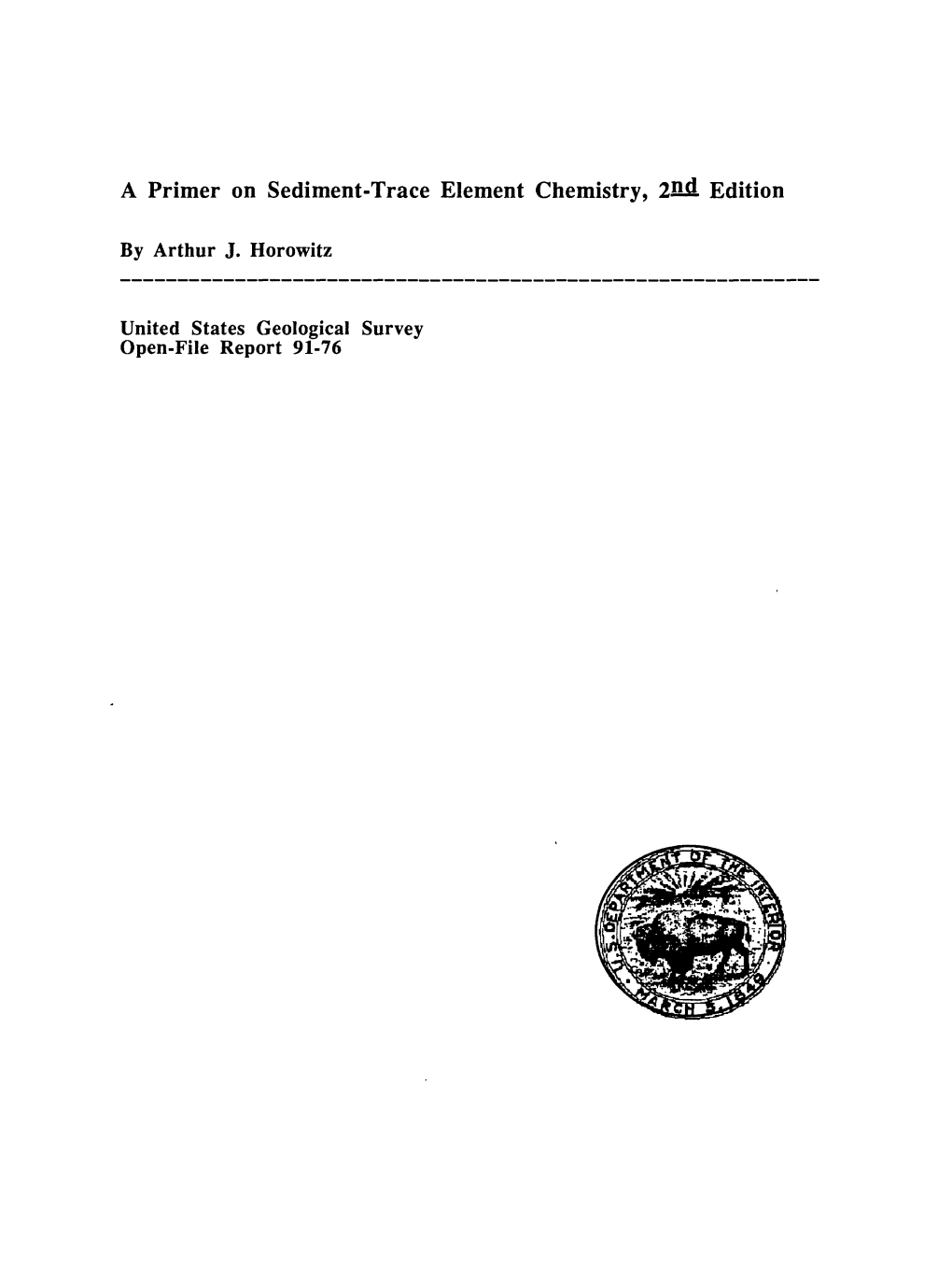 A Primer on Sediment-Trace Element Chemistry, 2Nd. Edition by Arthur J